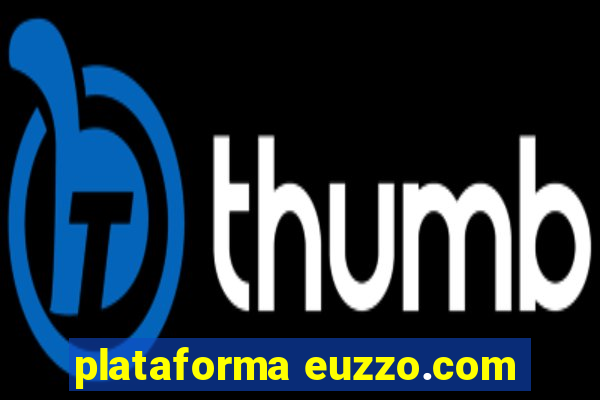 plataforma euzzo.com